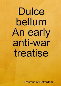 Dulce bellum - Erasmus, Desiderius