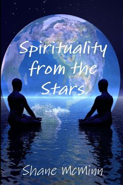 Spirituality from the Stars - McMinn, Shane