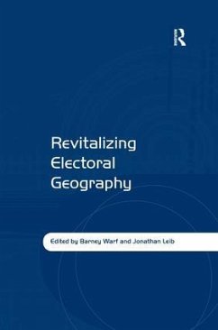 Revitalizing Electoral Geography - Leib, Jonathan