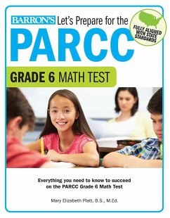 Let's Prepare for the PARCC Grade 6 Math Test - Platt, Mary Elizabeth