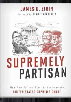 Supremely Partisan - Zirin, James D.