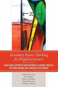 Secondary Science Teaching for English Learners - Lyon, Edward G.; Tolbert, Sara; Solís, Jorge