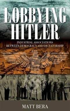 Lobbying Hitler - Bera, Matt