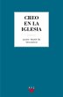 Creo en la Iglesia - Bild 1
