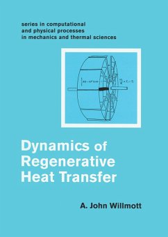 Dynamics of Regenerative Heat Transfer - Willmott, John A