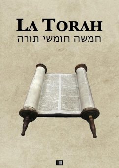 La Torah (Les cinq premiers livres de la Bible hébraïque) (eBook, ePUB) - Kahn, Zadoc
