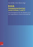 Ethik kompetenzorientiert unterrichten I+II PAKET