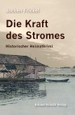 Die Kraft des Stromes