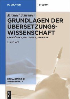 Grundlagen der Übersetzungswissenschaft - Schreiber, Michael