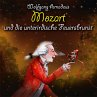 Wolfgang Amadeus Mozart und die... - Bild 1