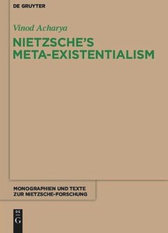Nietzsche's Meta-Existentialism - Acharya, Vinod