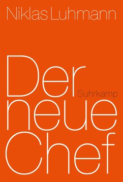 Der neue Chef (eBook, ePUB) - Luhmann, Niklas