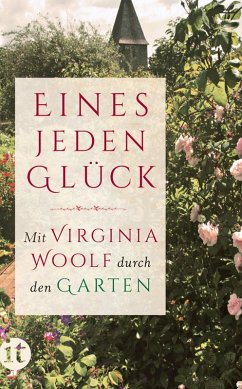 »Eines jeden Glück« (eBook, ePUB) - Woolf, Virginia