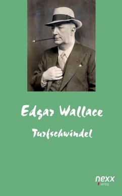 Turfschwindel (eBook, ePUB) - Wallace, Edgar