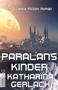 Paralans Kinder (eBook, ePUB) - Gerlach, Katharina