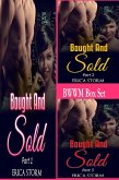 Bought and Sold Box Set (eBook, ePUB) Bought and Sold Box Set (eBook, ePUB)