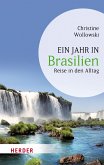 Ein Jahr in Brasilien (eBook, ePUB)