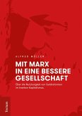 Mit Marx in eine bessere Gesellschaft (eBook, ePUB)