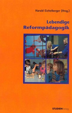 Lebendige Reformpädagogik (eBook, ePUB)