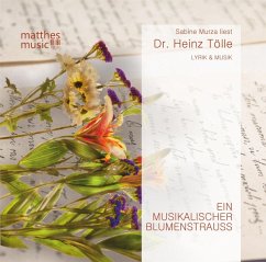 Ein musikalischer Blumenstrauß - Tölle, Heinz