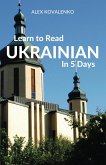 Learn to Read Ukrainian in 5 Days (eBook, ePUB)