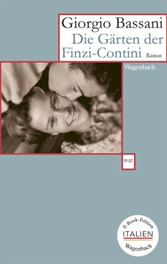 Die Gärten der Finzi-Contini (eBook, ePUB) - Bassani, Giorgio