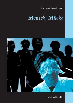 Mensch, Mücke (eBook, ePUB)