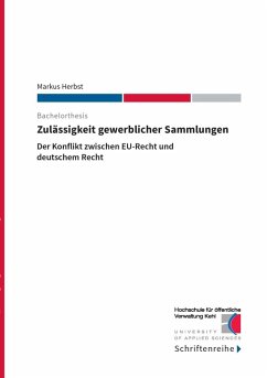 Zulässigkeit gewerblicher Sammlungen (eBook, ePUB) - Herbst, Markus