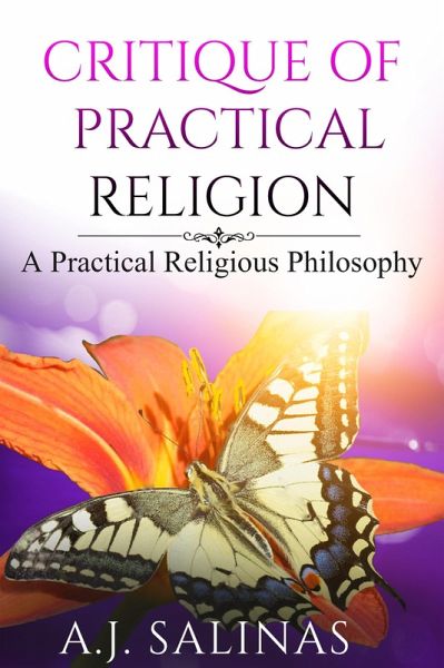 Critique Of Practical Religion (The Critiques, #2) (eBook, ePUB) Critique Of Practical Religion (The Critiques, #2) (eBook, ePUB)