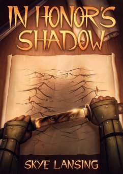 In Honor's Shadow (Honor's Path, #1) (eBook, ePUB) - Lansing, Skye