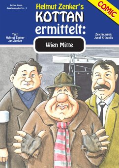 Kottan ermittelt: Wien Mitte (eBook, ePUB) - Zenker, Helmut; Zenker, Jan