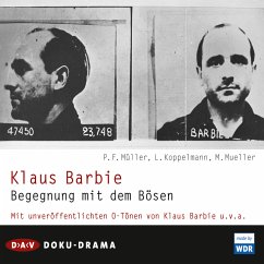 Klaus Barbie. Begegnung mit dem Bösen (MP3-Download) - Müller, Peter F.
