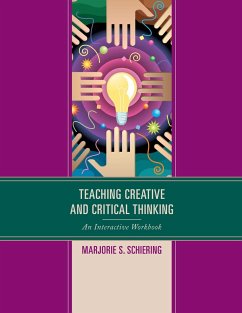 Teaching Creative and Critical Thinking - Schiering, Marjorie S.