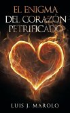 El Enigma del Corazón Petrificado