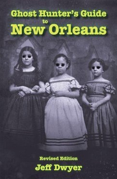 Cover Ghost Hunter's Guide to New Orleans