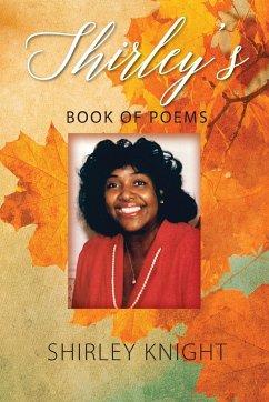 Shirley's Book of Poems - Knight, Shirley