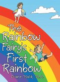The Rainbow Fairy's First Rainbow
