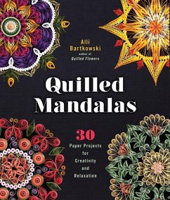 Quilled Mandalas - Bartkowski, Alli