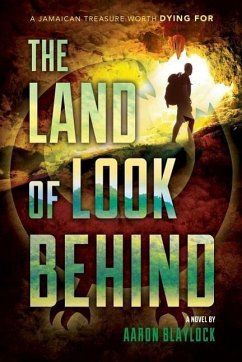 The Land of Look Behind - Blaylock, Aaron