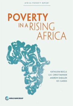 Poverty in a Rising Africa - Beegle, Kathleen; Christiaensen, Luc; Dabalen, Andrew