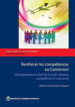 Renforcer Les Competences Au Cameroun - Majgaard, Kirrsten; Sosale, Shobhana