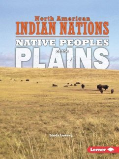 Native Peoples of the Plains - Lowery, Linda