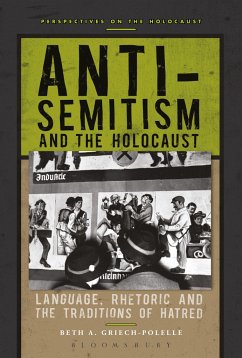 Anti-Semitism and the Holocaust - Griech-Polelle, Beth A