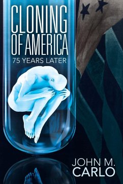 Cloning of America - Carlo, John M.