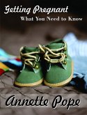 Getting Pregnant - What You Need to Know (eBook, ePUB)