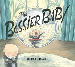 The Bossier Baby - Frazee, Marla