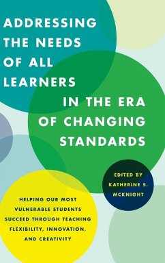 Cover Addressing the Needs of All Learners in the Era of Changing Standards