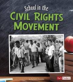 School in the Civil Rights Movement - Koestler-Grack, Rachel A