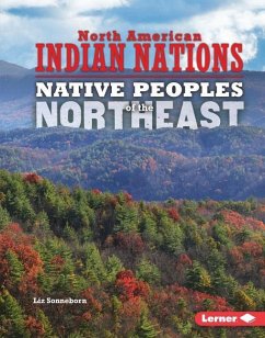 Native Peoples of the Northeast - Sonneborn, Liz