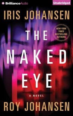 The Naked Eye - Johansen, Iris; Johansen, Roy